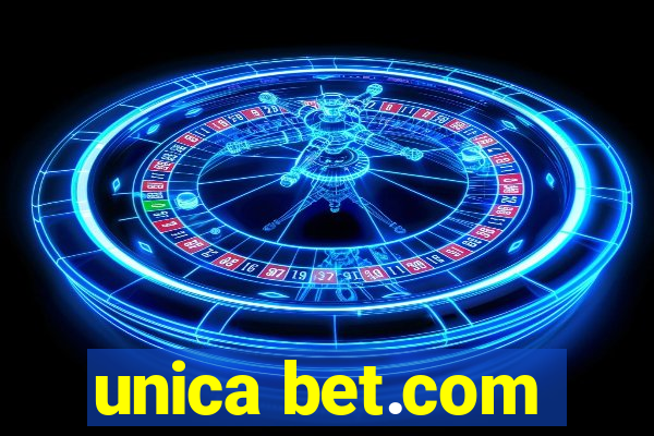 unica bet.com